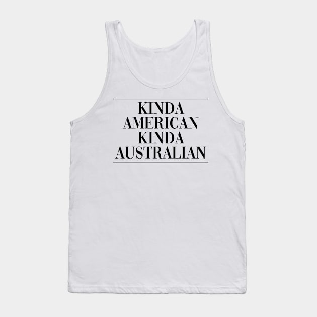 Australian american citizenship . Perfect present for mother dad friend him or her Tank Top by SerenityByAlex